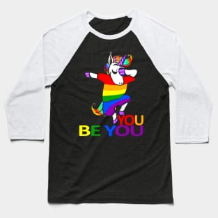 House Unicorn You Be You Rainbow Costume Gift Baseball T-Shirt